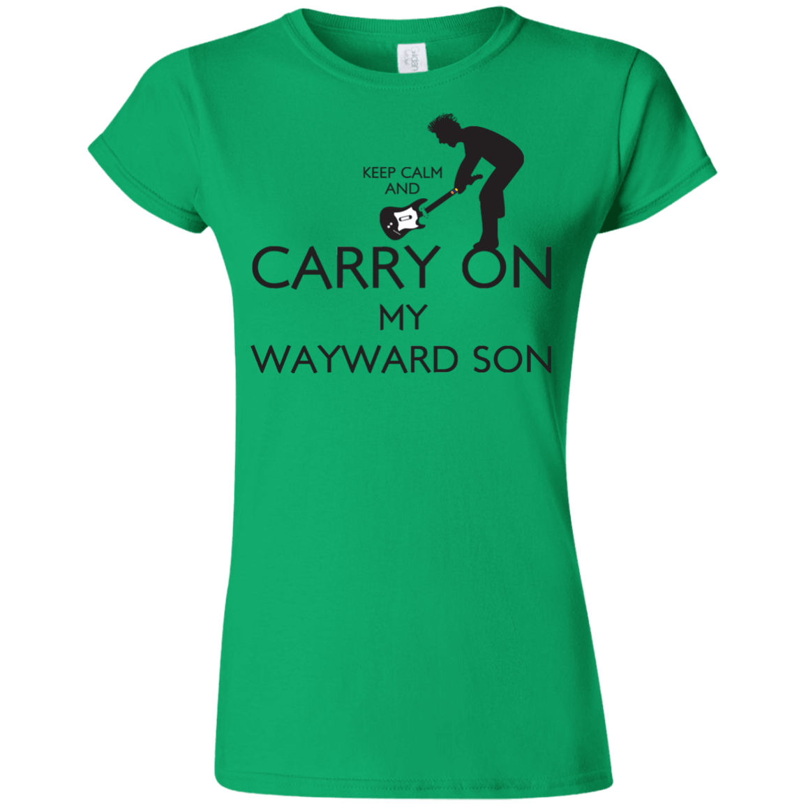 T-Shirts Irish Green / S Keep Calm and Carry On My Wayward Son! Junior Slimmer-Fit T-Shirt