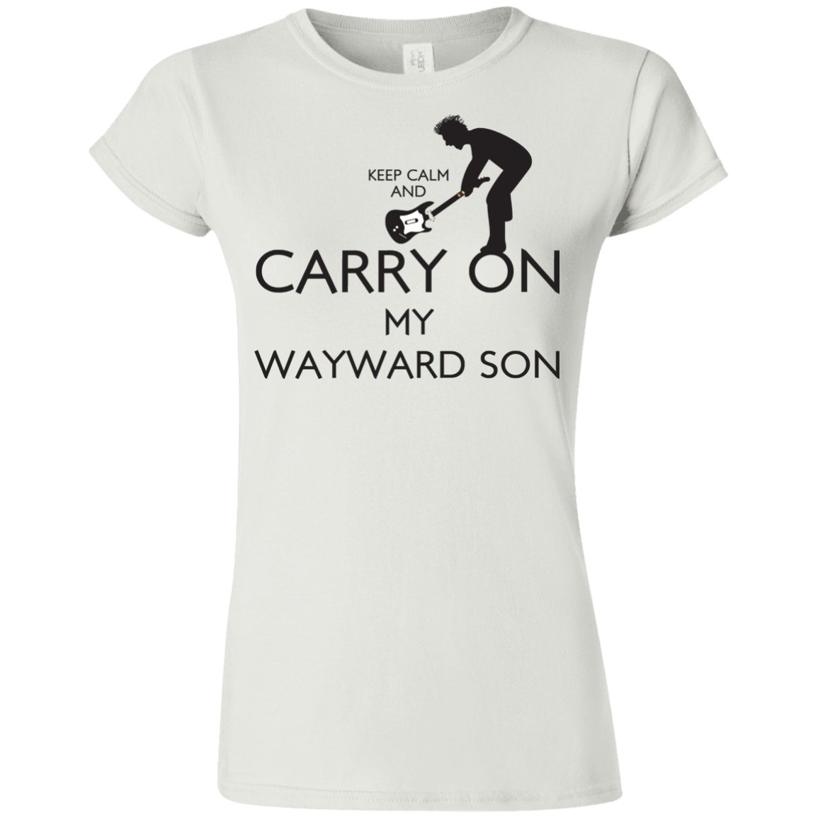 T-Shirts White / S Keep Calm and Carry On My Wayward Son! Junior Slimmer-Fit T-Shirt