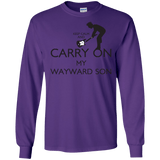 T-Shirts Purple / S Keep Calm and Carry On My Wayward Son! Men's Long Sleeve T-Shirt