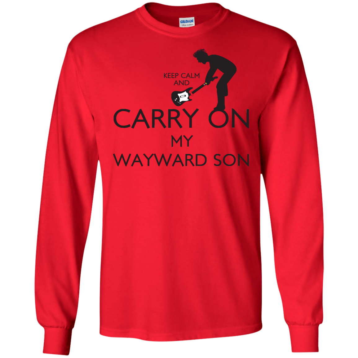 T-Shirts Red / S Keep Calm and Carry On My Wayward Son! Men's Long Sleeve T-Shirt