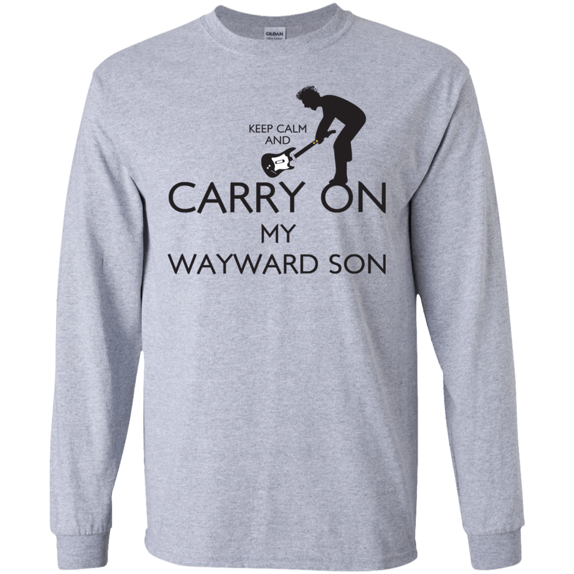 T-Shirts Sport Grey / S Keep Calm and Carry On My Wayward Son! Men's Long Sleeve T-Shirt