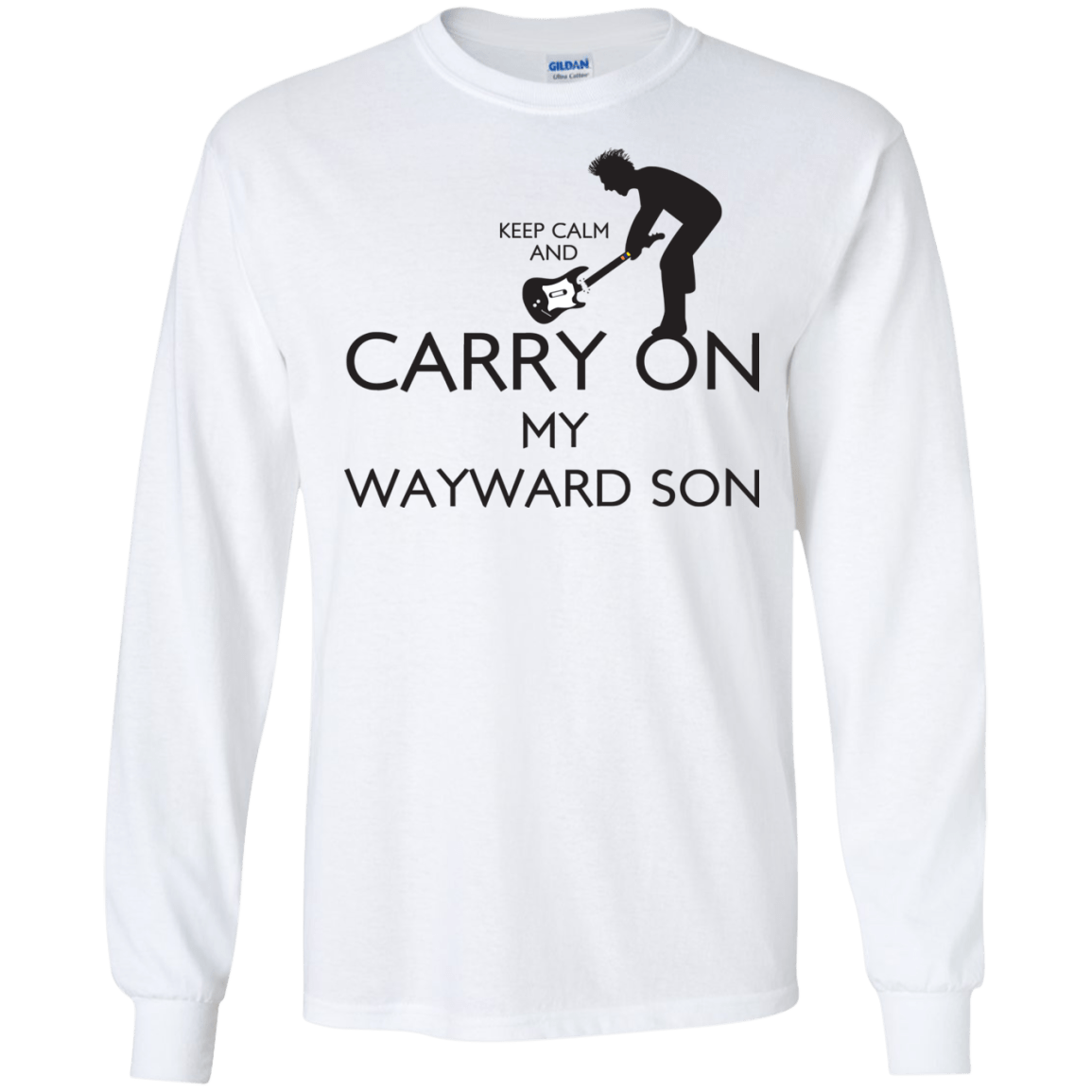 T-Shirts White / S Keep Calm and Carry On My Wayward Son! Men's Long Sleeve T-Shirt