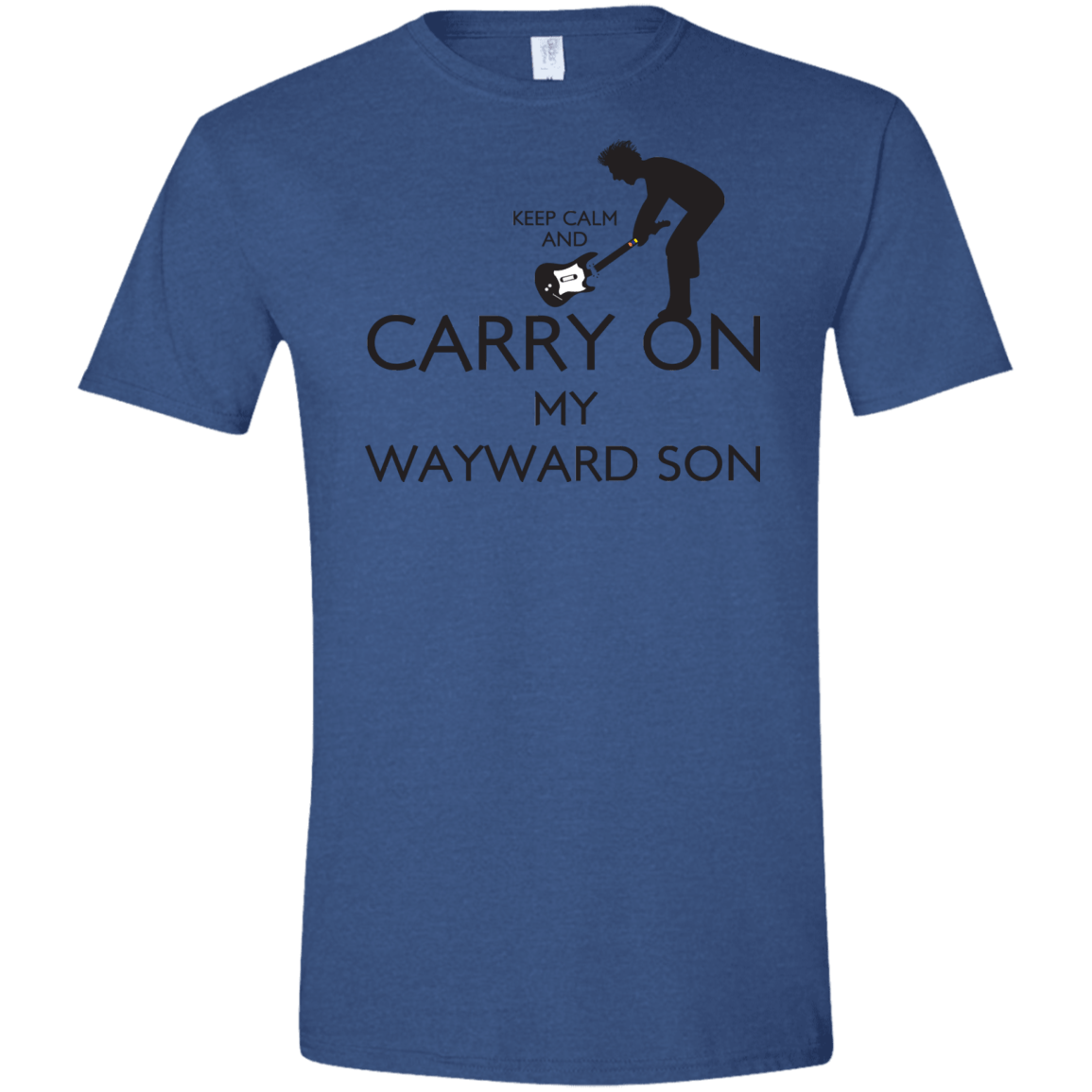 T-Shirts Heather Royal / X-Small Keep Calm and Carry On My Wayward Son! Men's Semi-Fitted Softstyle