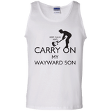 T-Shirts White / S Keep Calm and Carry On My Wayward Son! Men's Tank Top