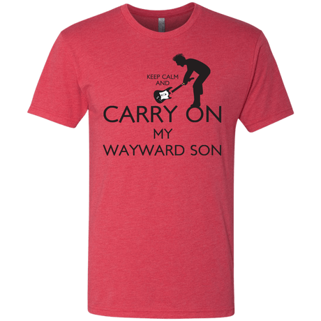 T-Shirts Vintage Red / S Keep Calm and Carry On My Wayward Son! Men's Triblend T-Shirt