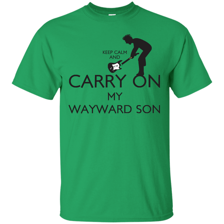 T-Shirts Irish Green / S Keep Calm and Carry On My Wayward Son! T-Shirt