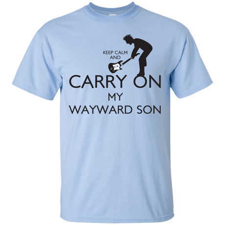 T-Shirts Light Blue / S Keep Calm and Carry On My Wayward Son! T-Shirt
