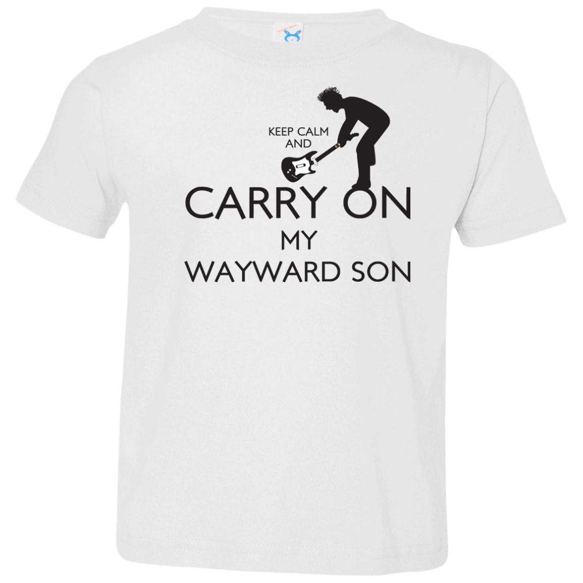 T-Shirts White / 2T Keep Calm and Carry On My Wayward Son! Toddler Premium T-Shirt