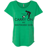 T-Shirts Envy / X-Small Keep Calm and Carry On My Wayward Son! Triblend Dolman Sleeve