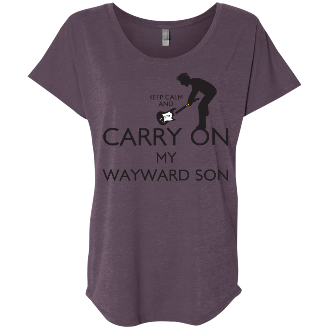 T-Shirts Vintage Purple / X-Small Keep Calm and Carry On My Wayward Son! Triblend Dolman Sleeve