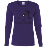 T-Shirts Purple / S Keep Calm and Carry On My Wayward Son! Women's Long Sleeve T-Shirt