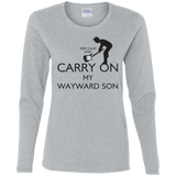 T-Shirts Sport Grey / S Keep Calm and Carry On My Wayward Son! Women's Long Sleeve T-Shirt