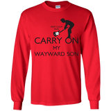 T-Shirts Red / YS Keep Calm and Carry On My Wayward Son! Youth Long Sleeve T-Shirt