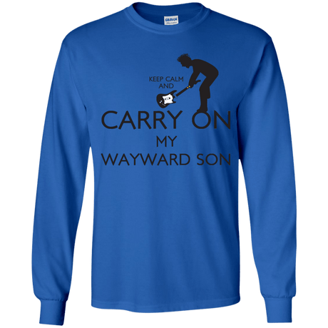 T-Shirts Royal / YS Keep Calm and Carry On My Wayward Son! Youth Long Sleeve T-Shirt