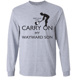 T-Shirts Sport Grey / YS Keep Calm and Carry On My Wayward Son! Youth Long Sleeve T-Shirt