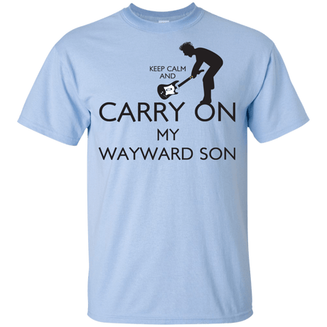 T-Shirts Light Blue / YXS Keep Calm and Carry On My Wayward Son! Youth T-Shirt