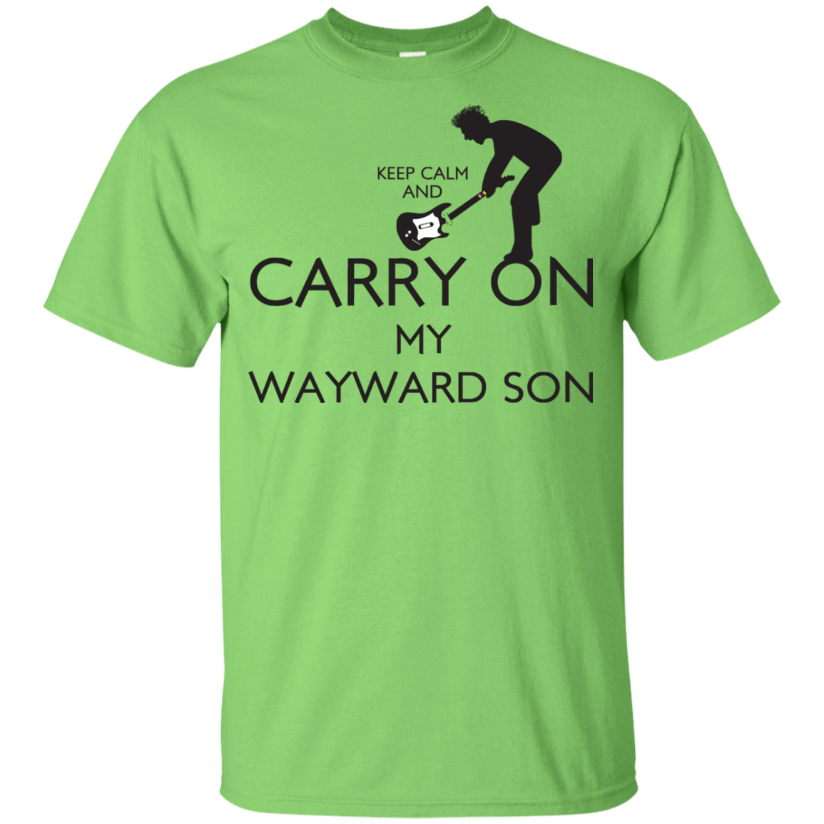 T-Shirts Lime / YXS Keep Calm and Carry On My Wayward Son! Youth T-Shirt