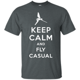 Keep Calm and Fly Casual T-Shirt
