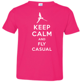 T-Shirts Hot Pink / 2T Keep Calm and Fly Casual Toddler Premium T-Shirt