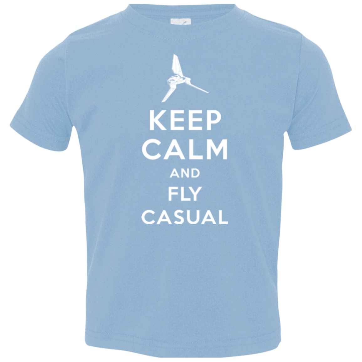 Keep Calm and Fly Casual Toddler Premium T-Shirt