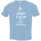 Keep Calm and Fly Casual Toddler Premium T-Shirt