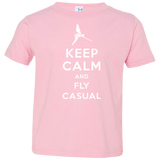 T-Shirts Pink / 2T Keep Calm and Fly Casual Toddler Premium T-Shirt