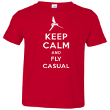 Keep Calm and Fly Casual Toddler Premium T-Shirt