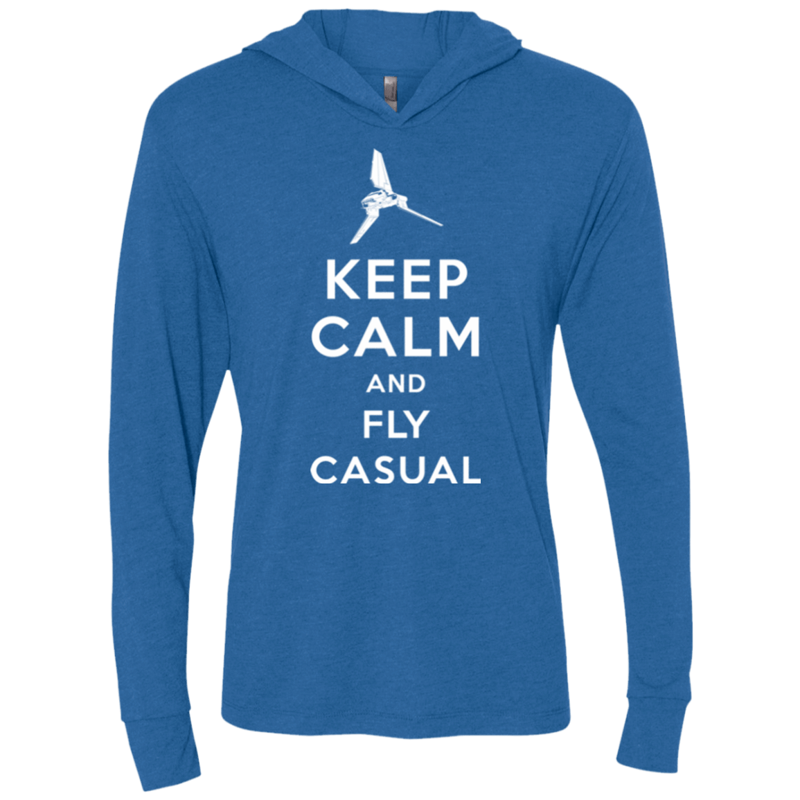 Keep Calm and Fly Casual Triblend Long Sleeve Hoodie Tee