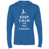 Keep Calm and Fly Casual Triblend Long Sleeve Hoodie Tee