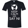 T-Shirts Black / X-Small Keep Calm and Say Ni Men's Semi-Fitted Softstyle