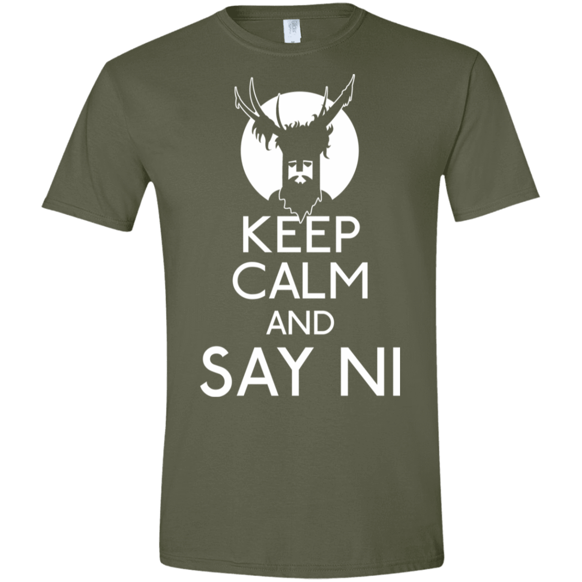 T-Shirts Military Green / S Keep Calm and Say Ni Men's Semi-Fitted Softstyle
