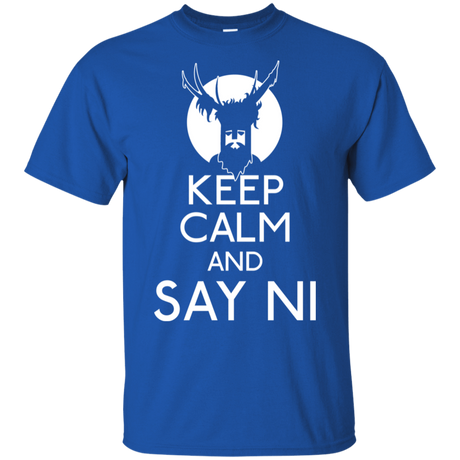 T-Shirts Royal / S Keep Calm and Say Ni T-Shirt