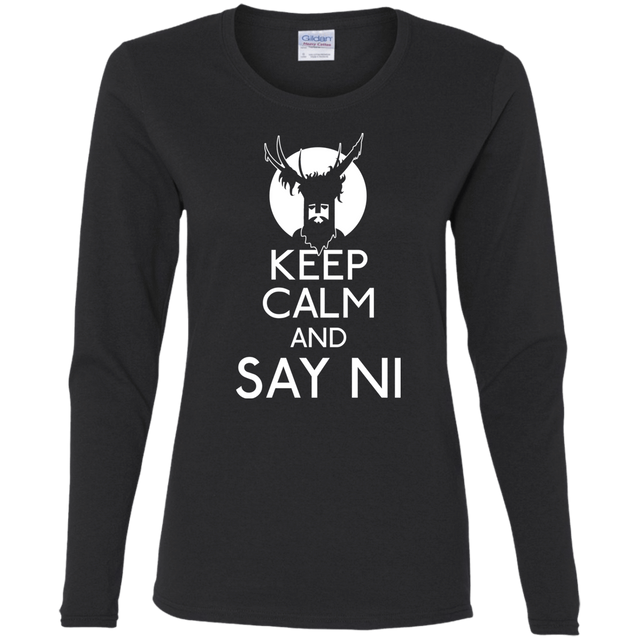 T-Shirts Black / S Keep Calm and Say Ni Women's Long Sleeve T-Shirt
