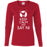 T-Shirts Red / S Keep Calm and Say Ni Women's Long Sleeve T-Shirt