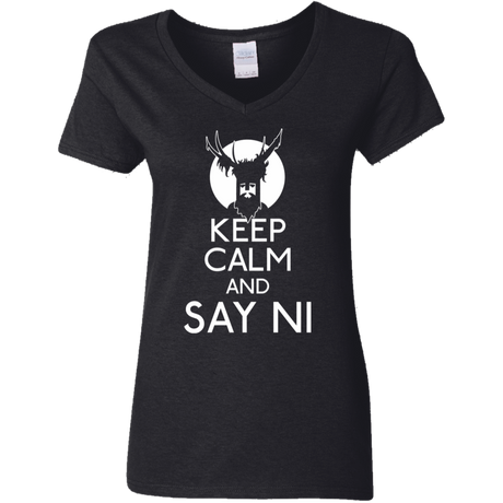 T-Shirts Black / S Keep Calm and Say Ni Women's V-Neck T-Shirt