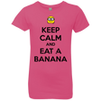 T-Shirts Hot Pink / YXS Keep Calm Banana Girls Premium T-Shirt