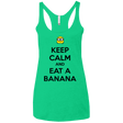 T-Shirts Envy / X-Small Keep Calm Banana Women's Triblend Racerback Tank