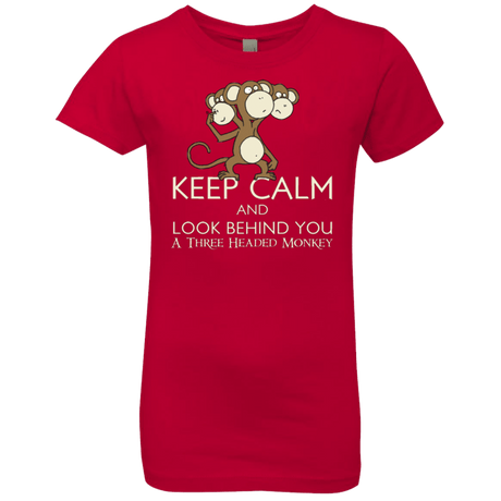 T-Shirts Red / YXS Keep Calm & Look Behind You A Three Headed Monkey Girls Premium T-Shirt