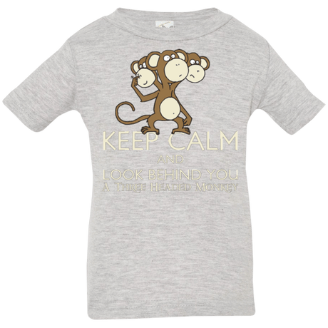 T-Shirts Heather / 6 Months Keep Calm & Look Behind You A Three Headed Monkey Infant Premium T-Shirt