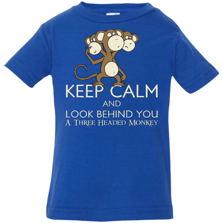 T-Shirts Royal / 6 Months Keep Calm & Look Behind You A Three Headed Monkey Infant Premium T-Shirt