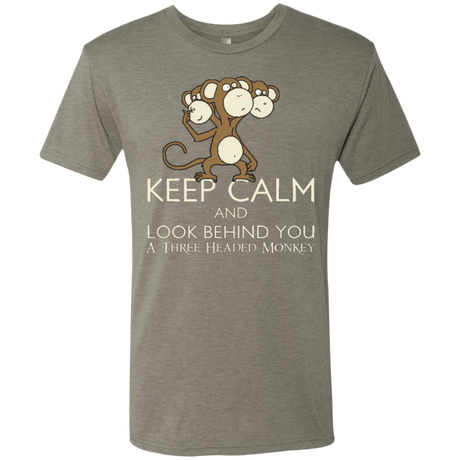 Keep Calm & Look Behind You A Three Headed Monkey Men's Triblend T-Shirt