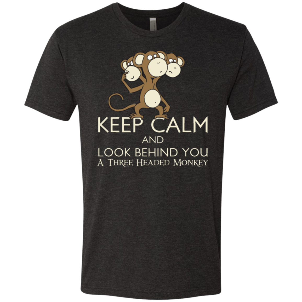 T-Shirts Vintage Black / Small Keep Calm & Look Behind You A Three Headed Monkey Men's Triblend T-Shirt