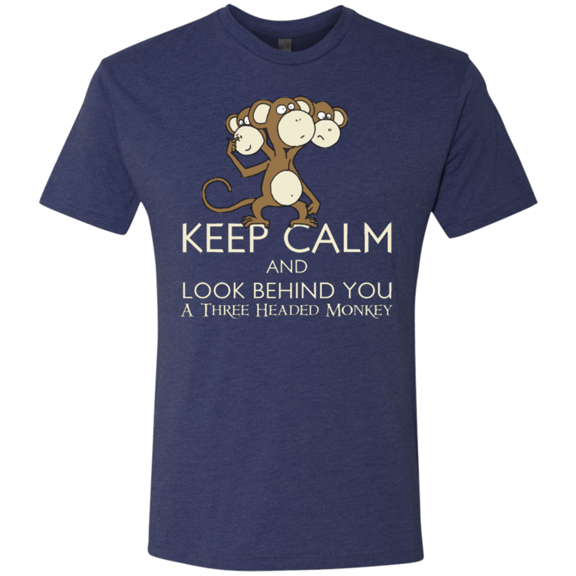 T-Shirts Vintage Navy / Small Keep Calm & Look Behind You A Three Headed Monkey Men's Triblend T-Shirt