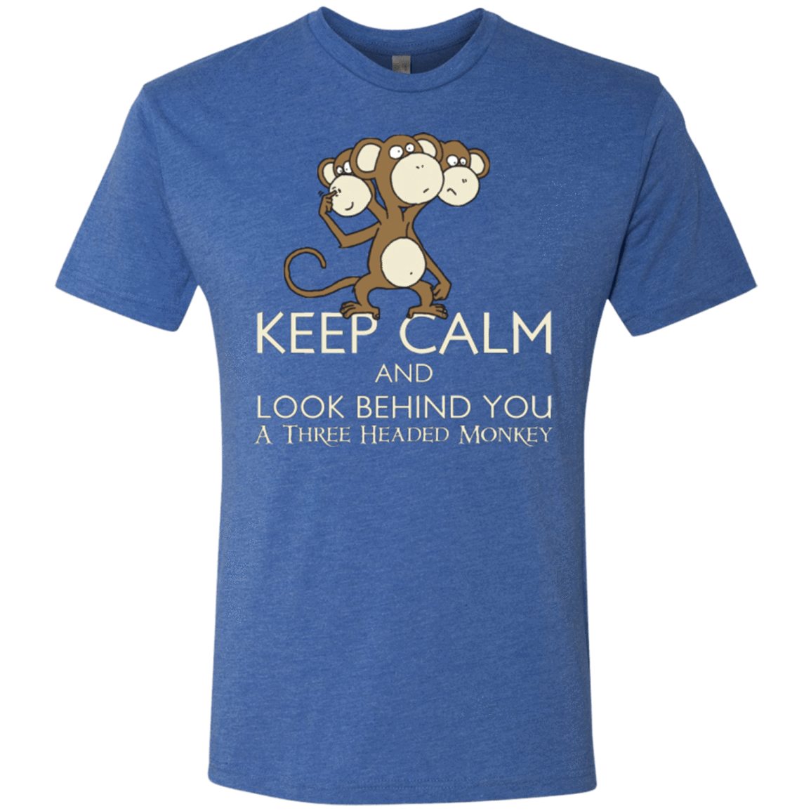 T-Shirts Vintage Royal / Small Keep Calm & Look Behind You A Three Headed Monkey Men's Triblend T-Shirt