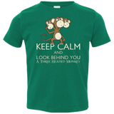 T-Shirts Kelly / 2T Keep Calm & Look Behind You A Three Headed Monkey Toddler Premium T-Shirt