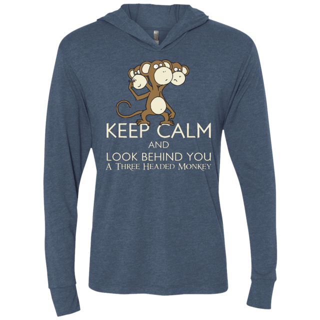 T-Shirts Indigo / X-Small Keep Calm & Look Behind You A Three Headed Monkey Triblend Long Sleeve Hoodie Tee