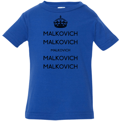 T-Shirts Royal / 6 Months Keep Calm Malkovich Infant Premium T-Shirt