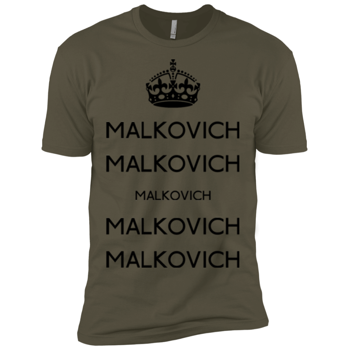 T-Shirts Military Green / X-Small Keep Calm Malkovich Men's Premium T-Shirt