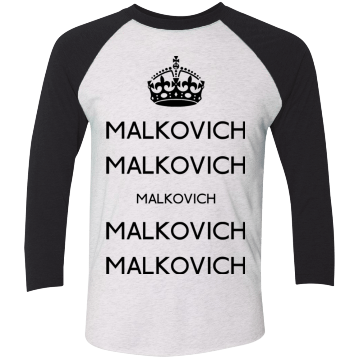 Keep Calm Malkovich Men's Triblend 3/4 Sleeve