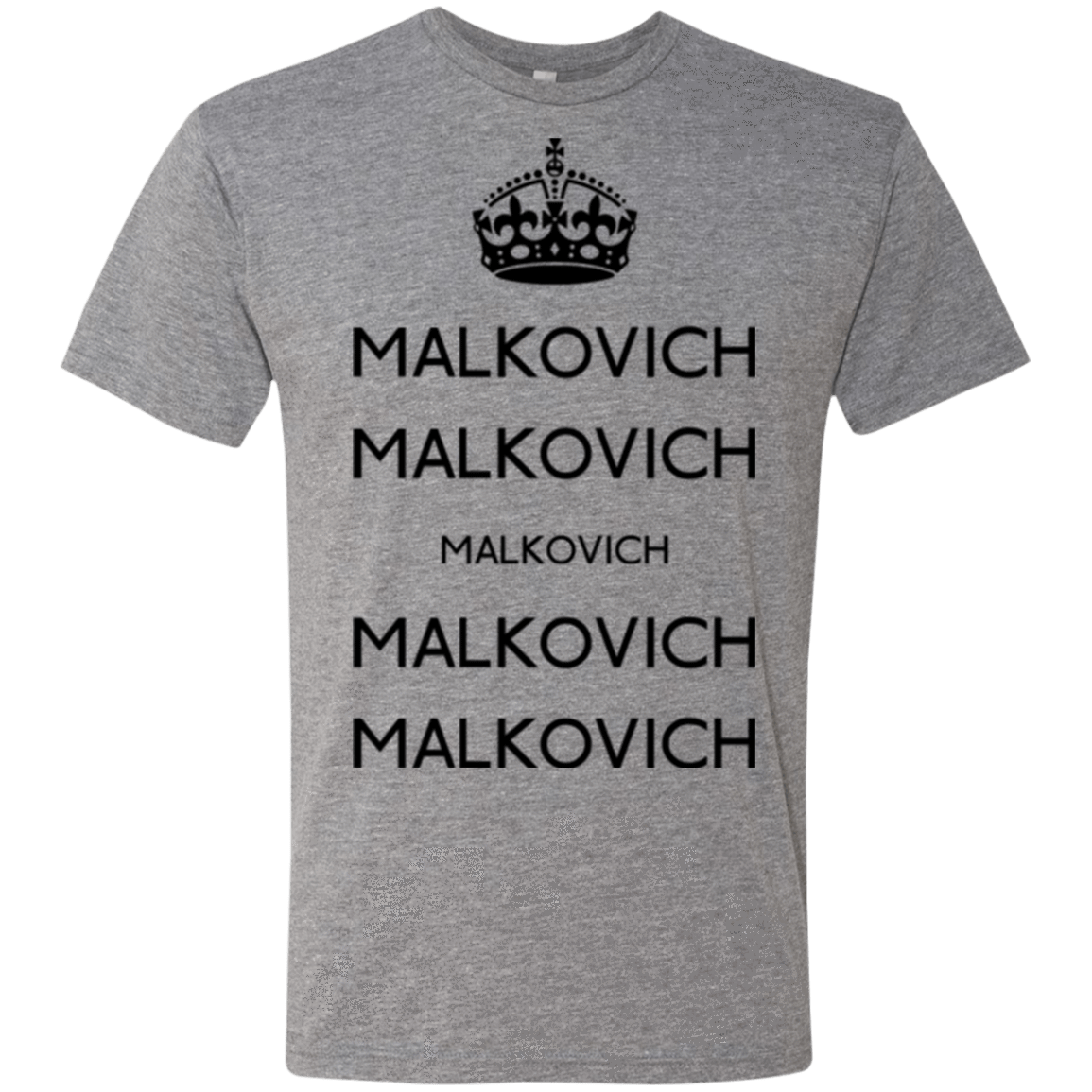 T-Shirts Premium Heather / Small Keep Calm Malkovich Men's Triblend T-Shirt